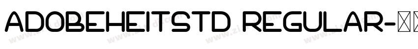 ADobeheitstd regular字体转换
